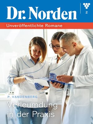 cover image of Dr. Norden Digital 2 – Arztroman
